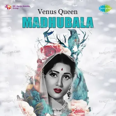 Venus Queen - Madhubala - Kishore Kumar