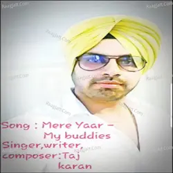 Mere Yaar My Buddies