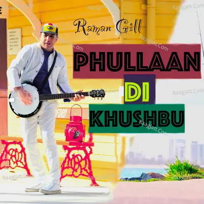 Phullaan Di Khushbu