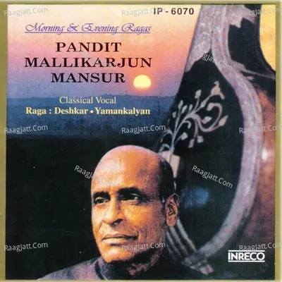 Morning & Evening Ragas - Mallikarjun Mansur