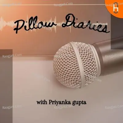 Pillow Diaries - season - 1 Poster