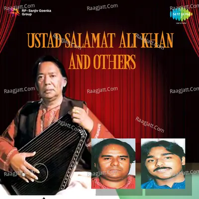 Ustad Salamat Ali Khan And Others Poster