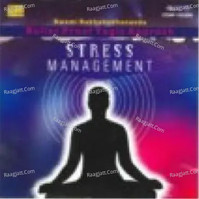 Stress Management A Bullet Proof Yogic Approach Poster