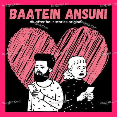 Baatein Ansuni - season - 1 - Pradeep Maity