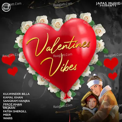 Valentines Vibes - 