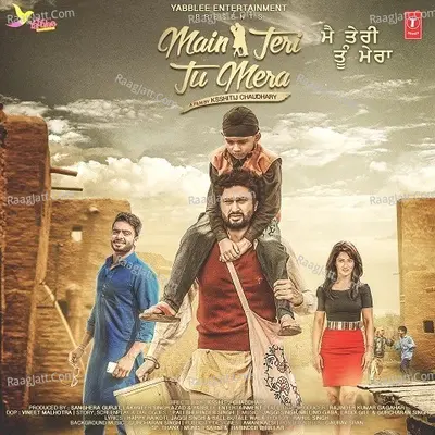 Main Teri Tu Mera - Laddi Gill