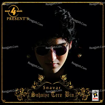 Sohniye Tere Bin - Snavar