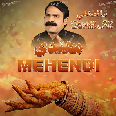 Mehendi - Rashid Ali
