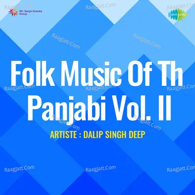 Folk Music Of The Panjabi Vol Ii