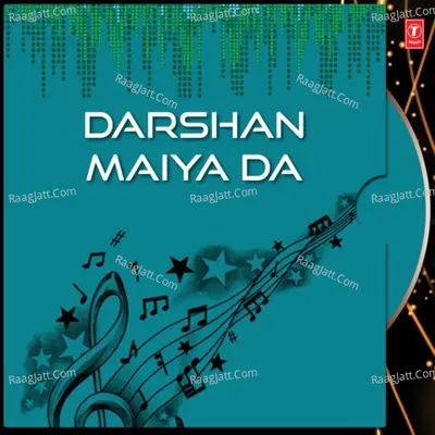 Darshan Maiya Da - Tilak Raj Sharma