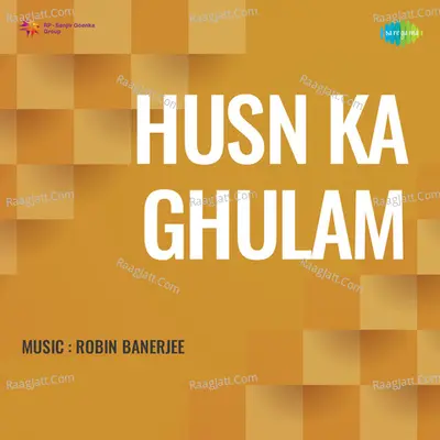 Husn Ka Ghulam - Mahendra Kapoor