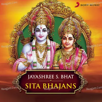 Sita Bhajans - Jayashree S. Bhat