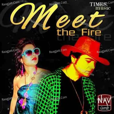 Meet The Fire Poster