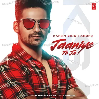 Jaaniye Te Ja Cover
