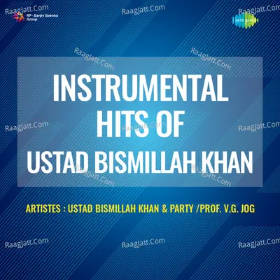 Instrumental Hits Of Ustad Bismillah Khan Poster