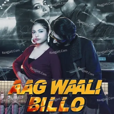 Aag Wali Billo Cover