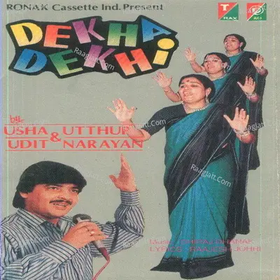 Dekha Dekhi - Usha Uthup