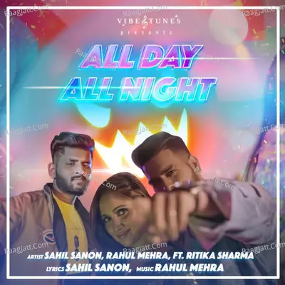 All Day All Night Cover