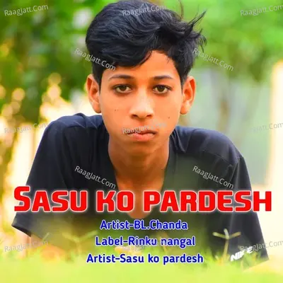 Sasu ko pardesh Cover