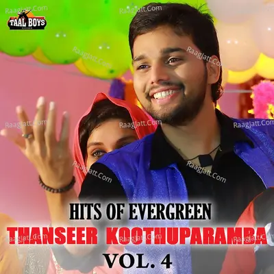 Hits Of Evergreen Thanseer Koothuparamba Vol 4 Poster