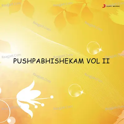 Pushpabhishekam, Vol. II - Unni Menon
