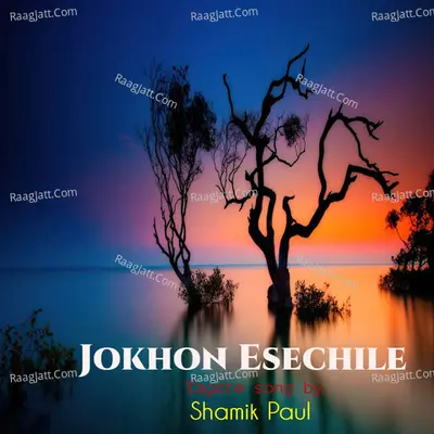 Jokhon Esechile Cover