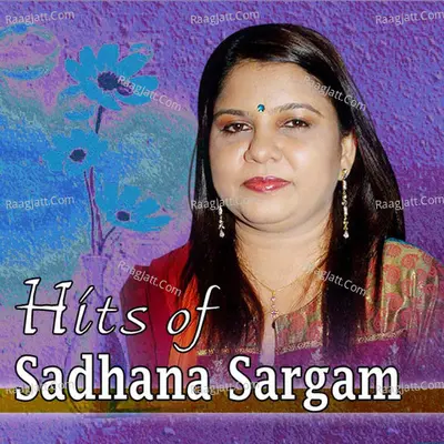 Hits of Sadhana Sargam Poster