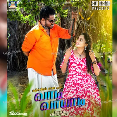 Vaadi Vaayadi - Single