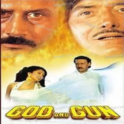 God Aur Gun - Anand - Milind