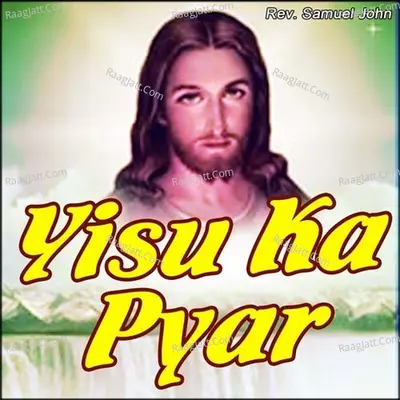 Yisu Ka Pyar Poster