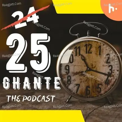 25 GHANTEÂ® The Podcast - season - 1 - Amitabh Pandey Neeraj