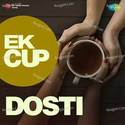 Ek Cup Dosti - Various Artist