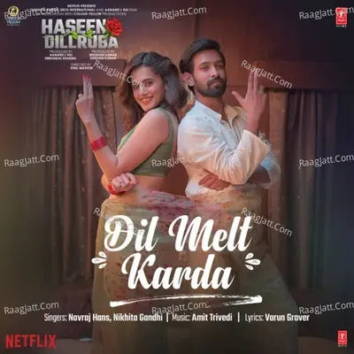 Dil Melt Karda (From "Haseen Dillruba") Cover