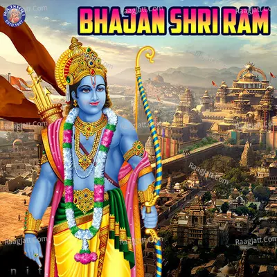 Bhajan Shri Ram - 