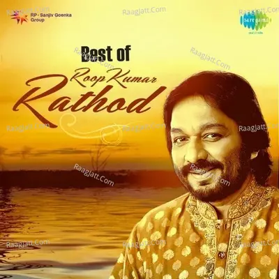 Best of Roop Kumar Rathod - Various Artists