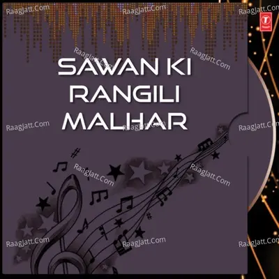 Sawan Ki Rangili Malhar Poster