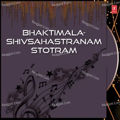 Bhaktimala-Shivsahastranam Stotram - Anuradha Paudwal