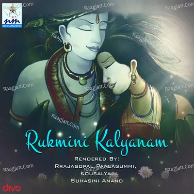 Rukmini Kalyanam - Rrajagopal Paalagummi