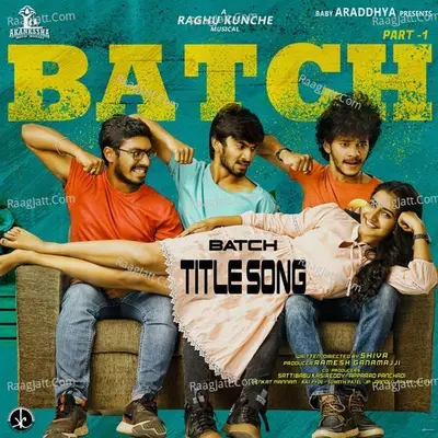 Batch (Title Song) (From "Batch") Cover