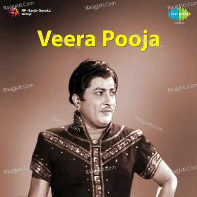 Veera Pooja - Ghanatasala