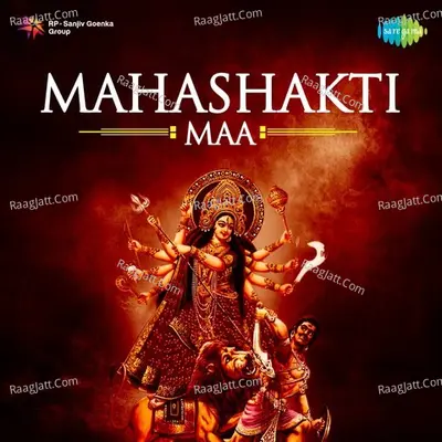 Mahashakti Maa - Various Artists