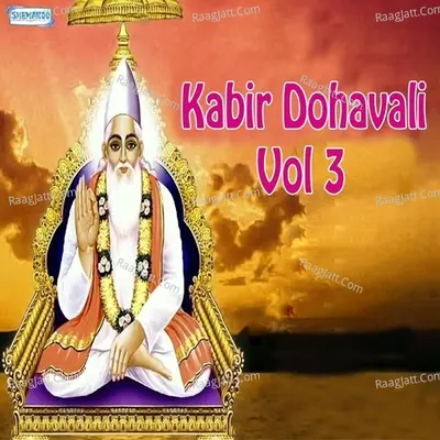 Kabir Dohavali Vol 3 - Roshan