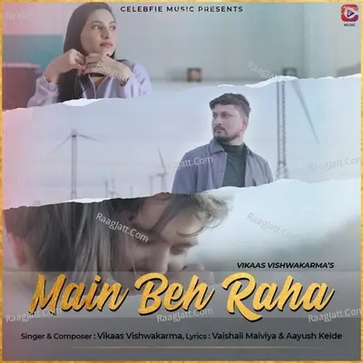 Main Beh Raha Cover