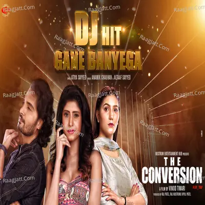 DJ Hit Gane Bajayega (From "The Conversion") Cover