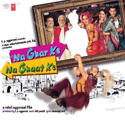 Na Ghar Ke Na Ghaat Ke Poster