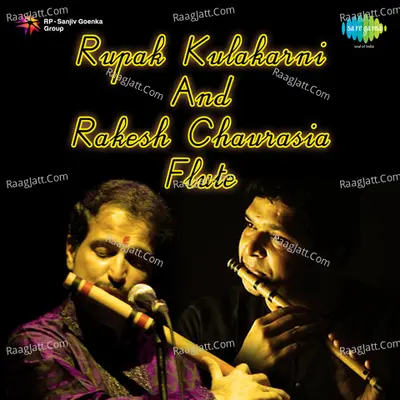 Rupak Kulakarni And Rakesh Chaurasia (flute) Poster