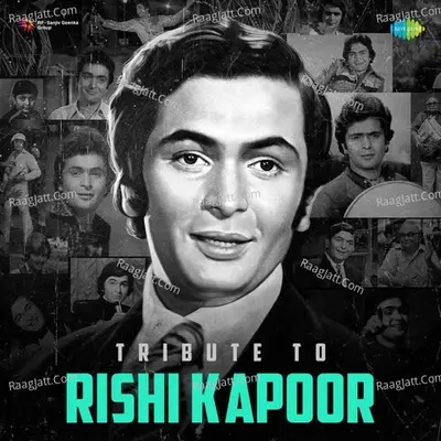 Tribute To Rishi Kapoor Cover