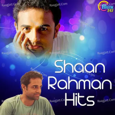 Shaan Rahman Hits Poster