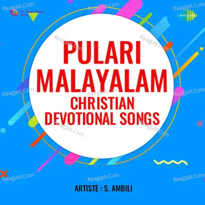 Pulari Malayalam Christian Devotional Songs Poster