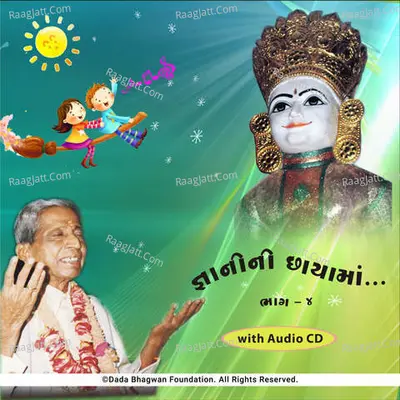 Gnani Ni Chhayama-4 - Dada Bhagwan